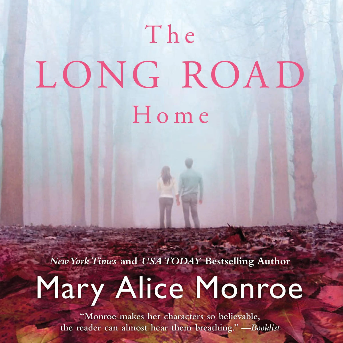 The Long Road Home