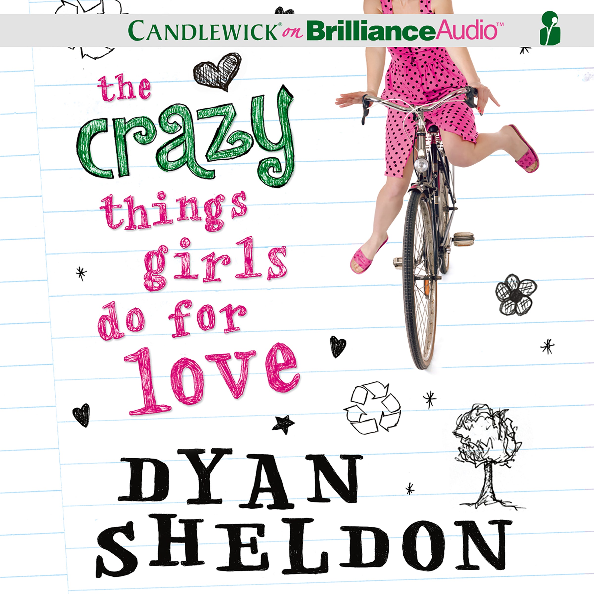 The Crazy Things Girls Do for Love