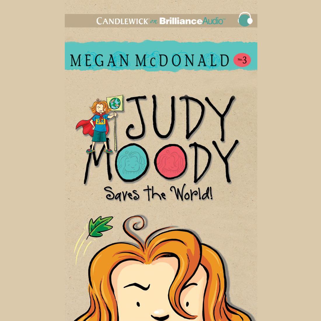 Judy Moody Saves the World!