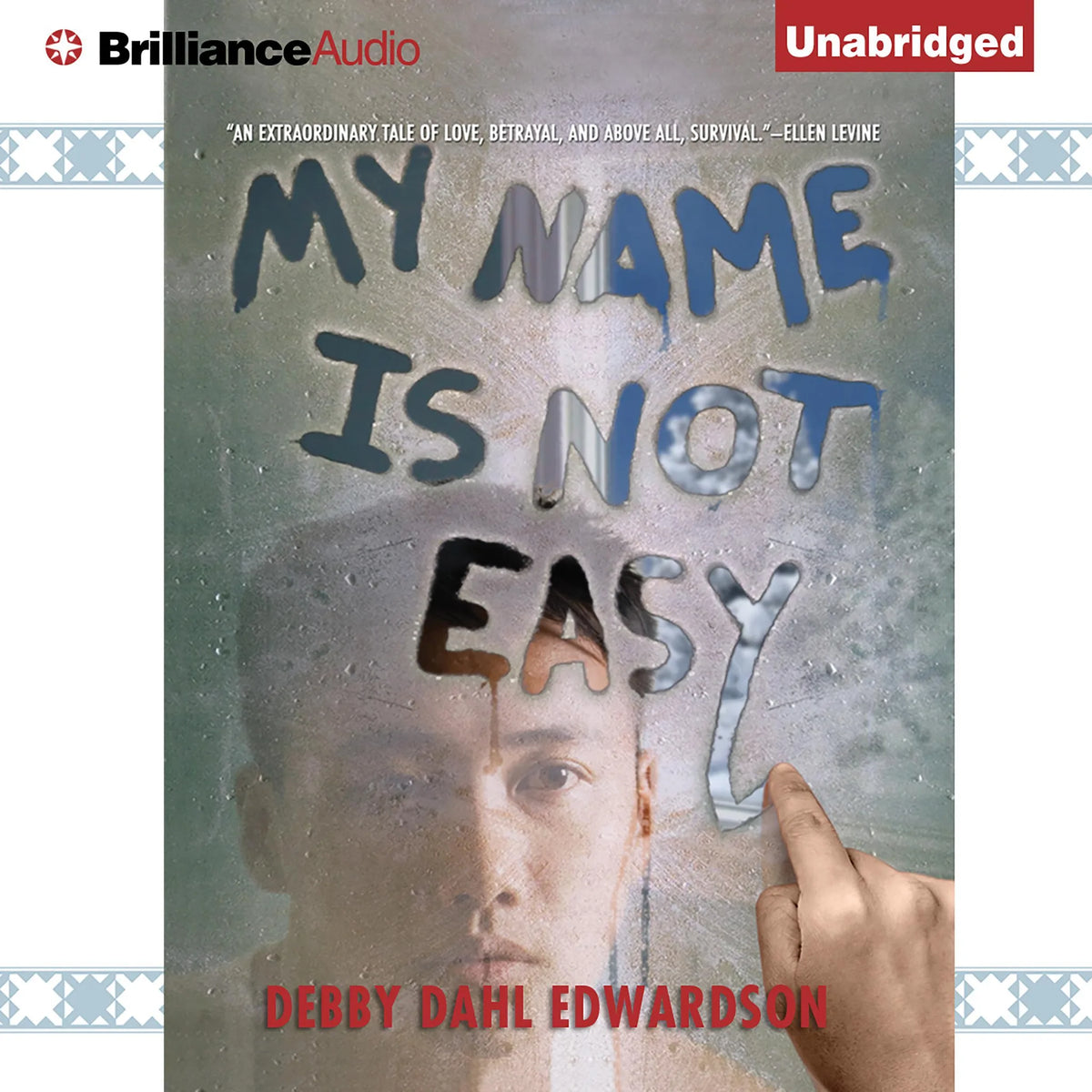 My Name Is Not Easy