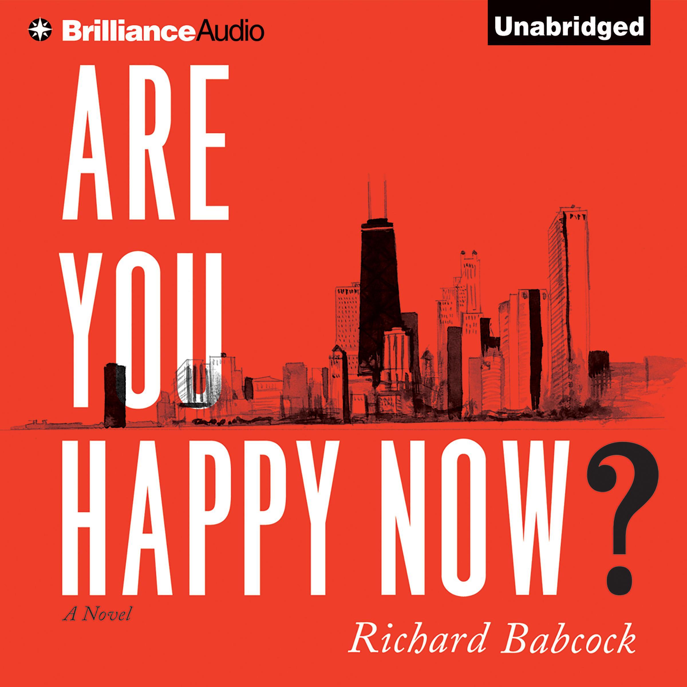 Are You Happy Now?