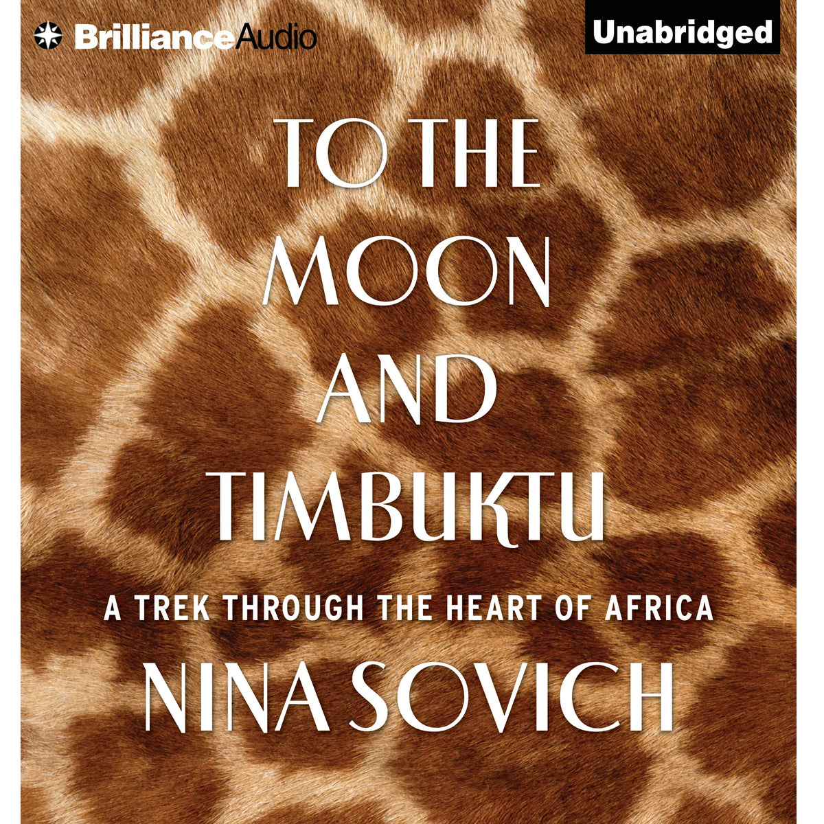 To the Moon and Timbuktu