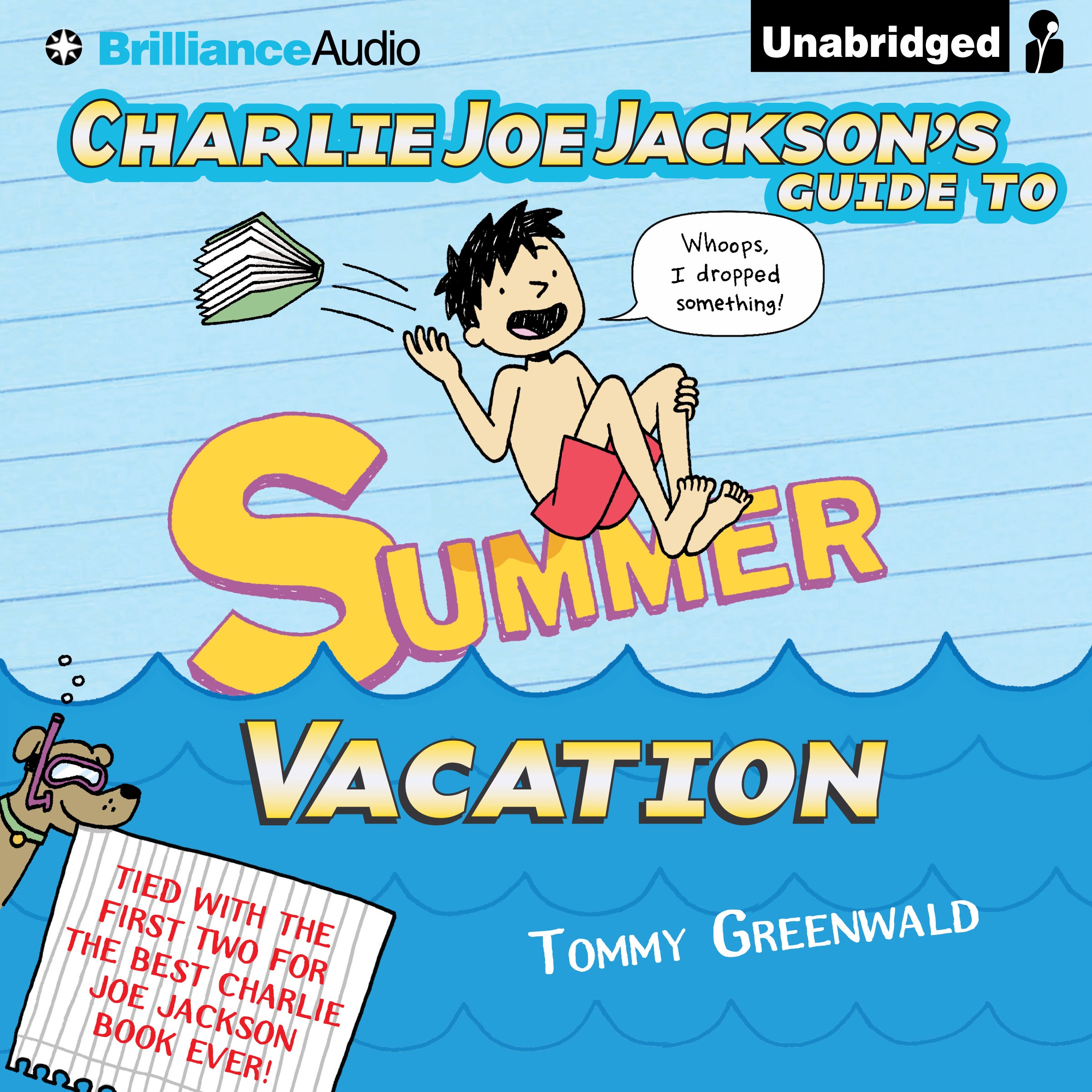 Charlie Joe Jackson's Guide to Summer Vacation