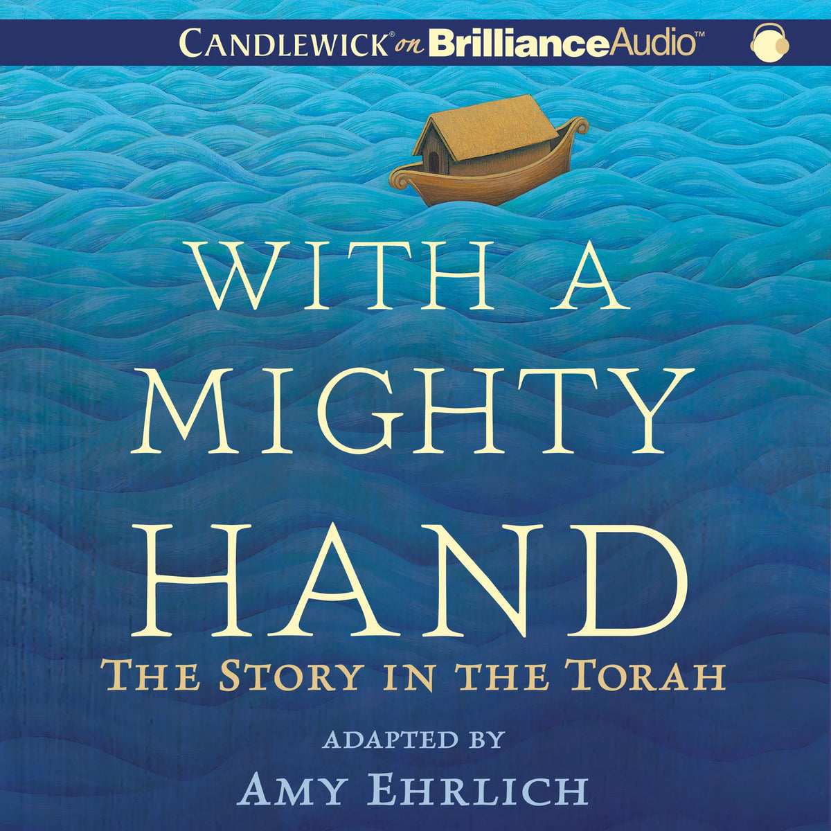 With a Mighty Hand