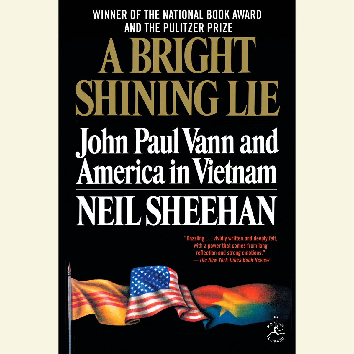 A Bright Shining Lie