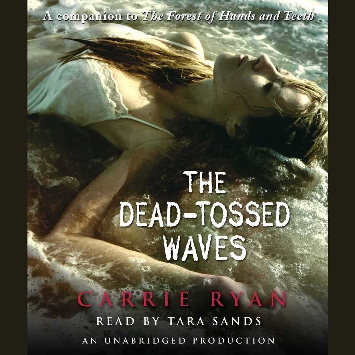 The Dead-Tossed Waves