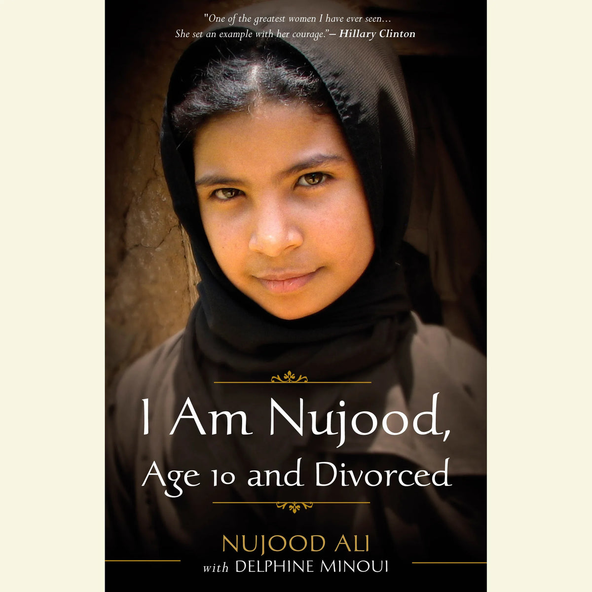 I Am Nujood, Age 10 and Divorced