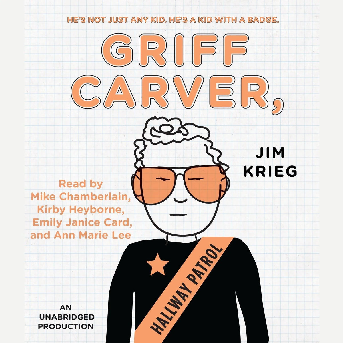 Griff Carver, Hallway Patrol