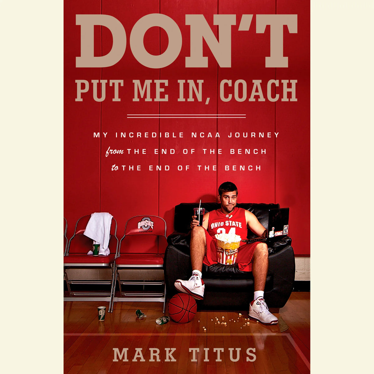 Don't Put Me In, Coach