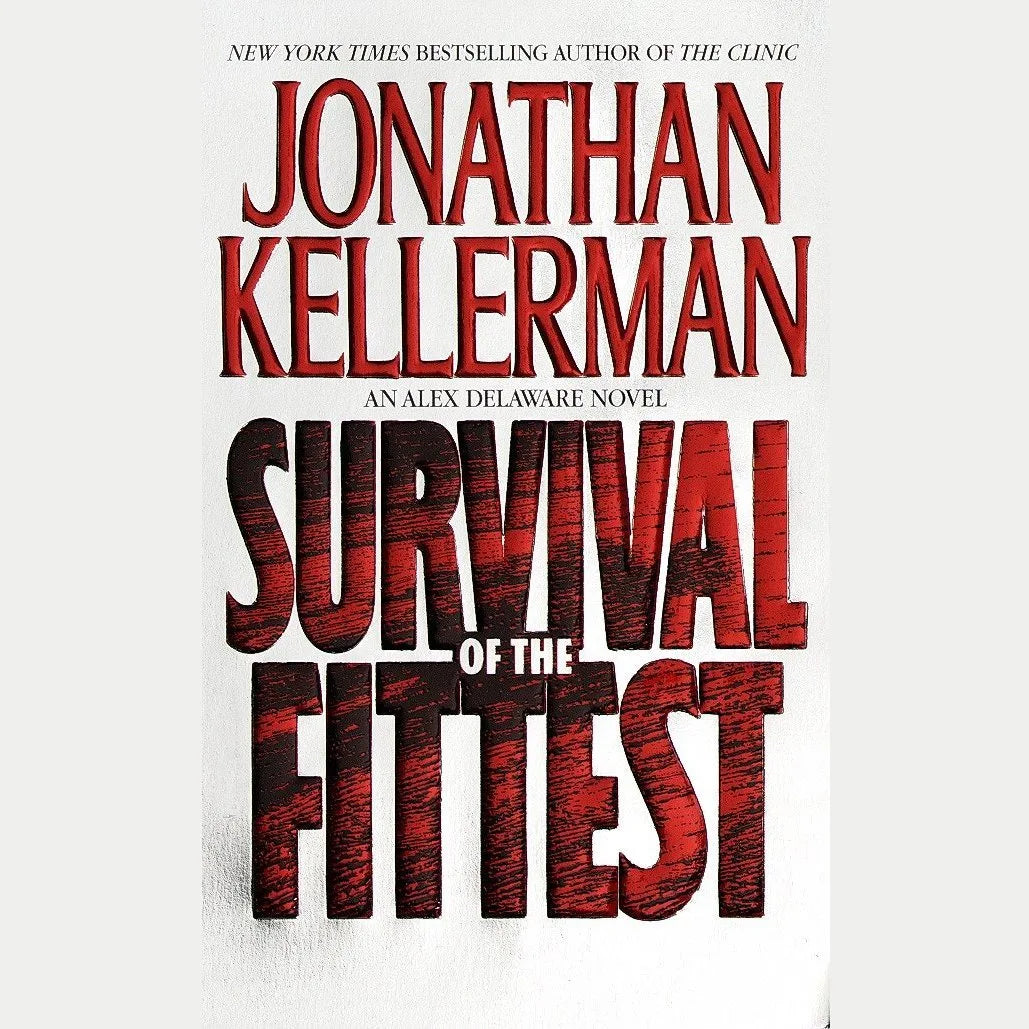 Survival of the Fittest
