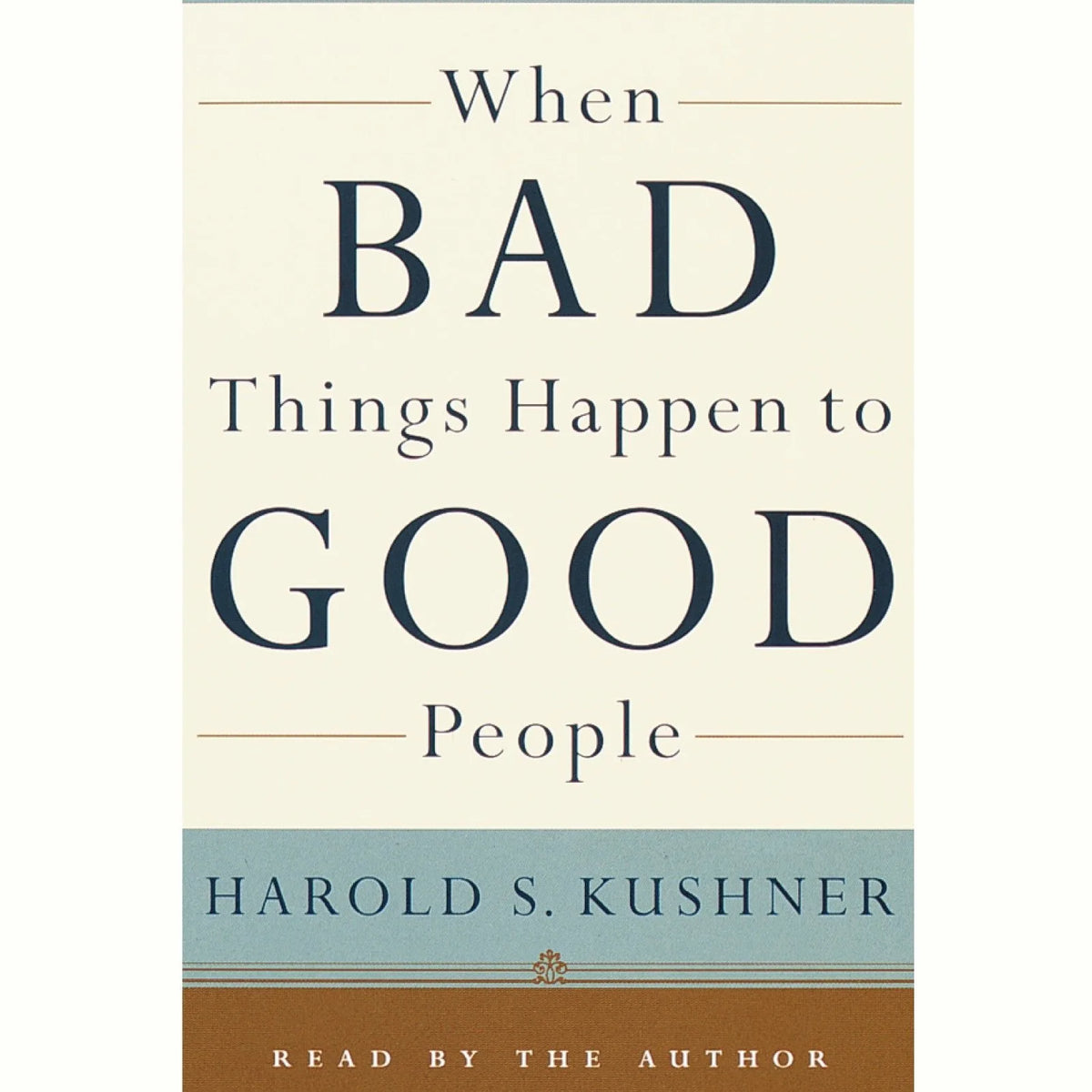 When Bad Things Happen to Good People