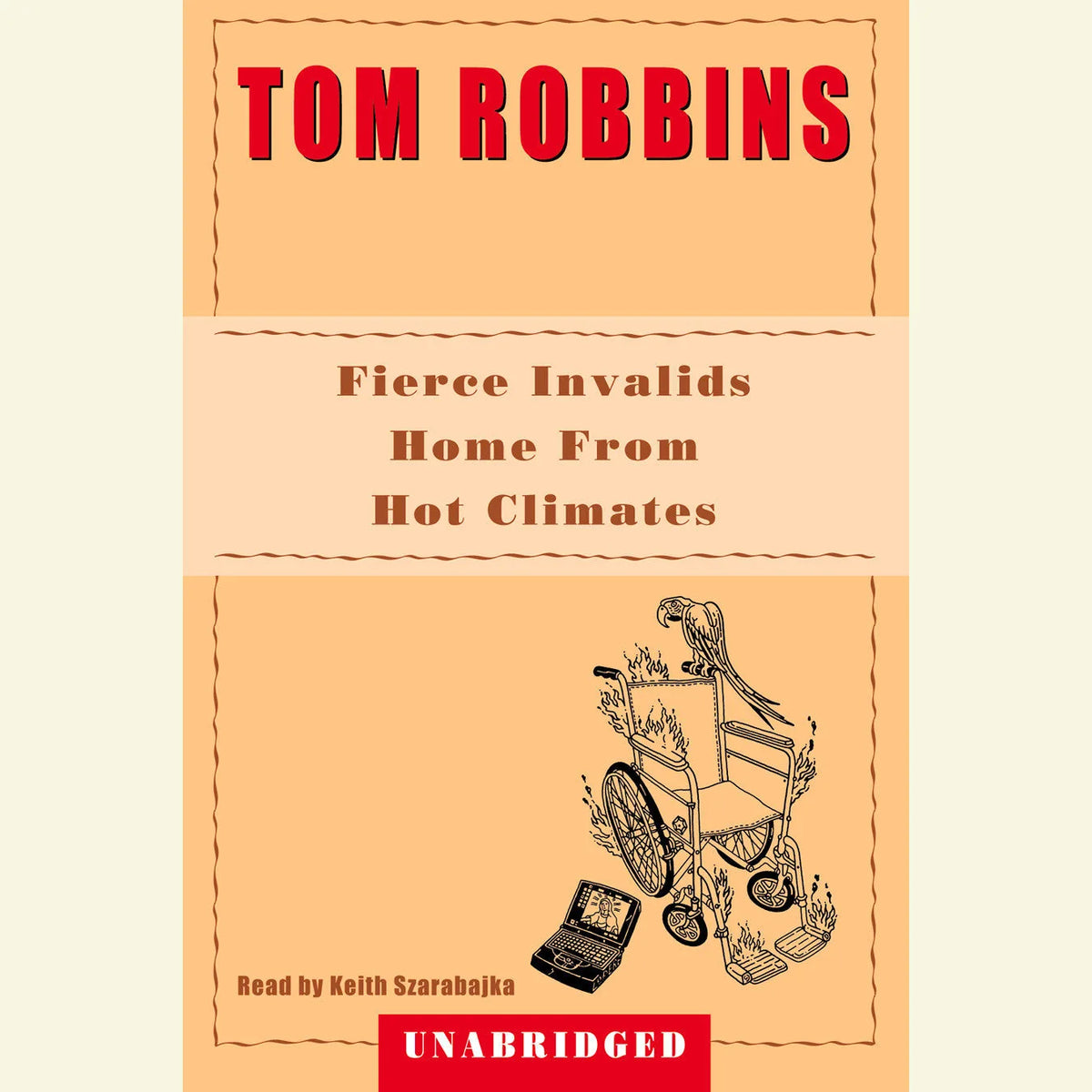 Fierce Invalids Home from Hot Climates