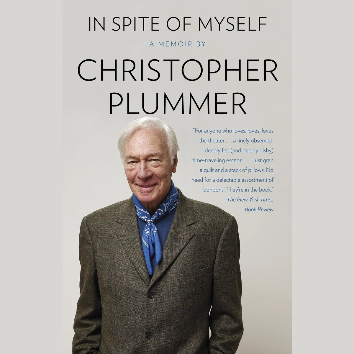 In Spite of Myself