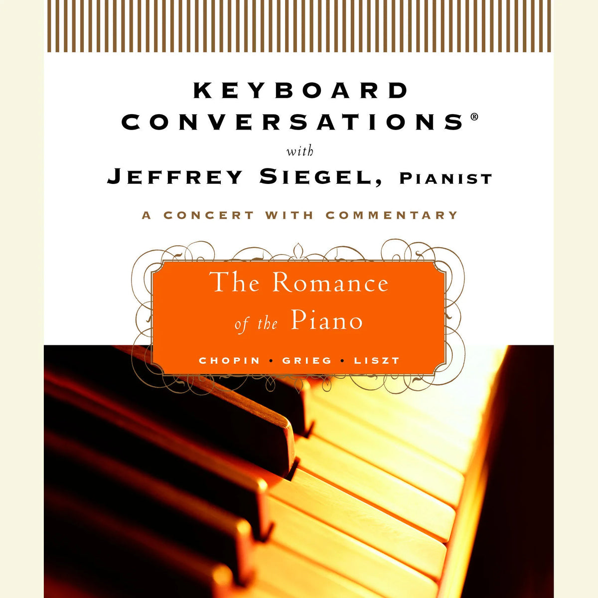 Keyboard Conversations®: The Romance of the Piano