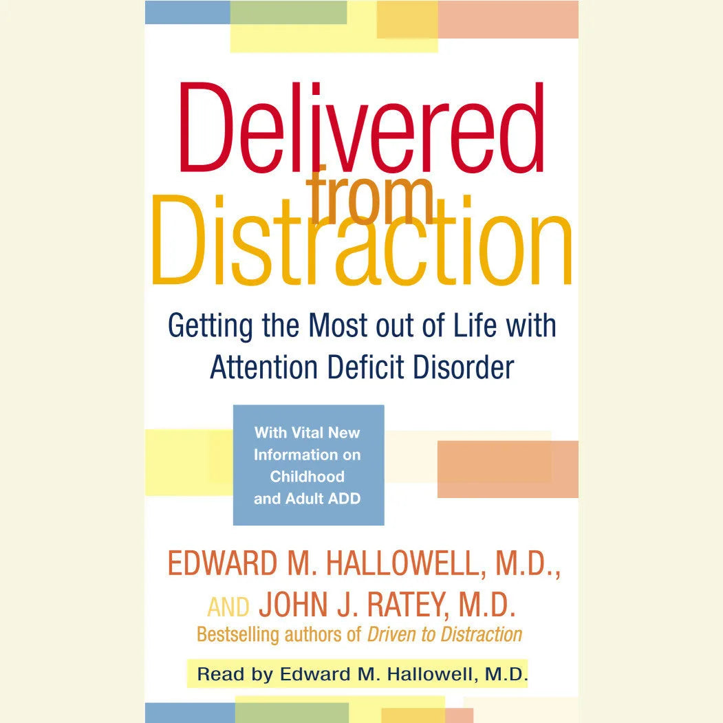Delivered from Distraction
