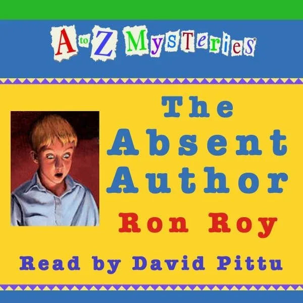 A to Z Mysteries: The Absent Author