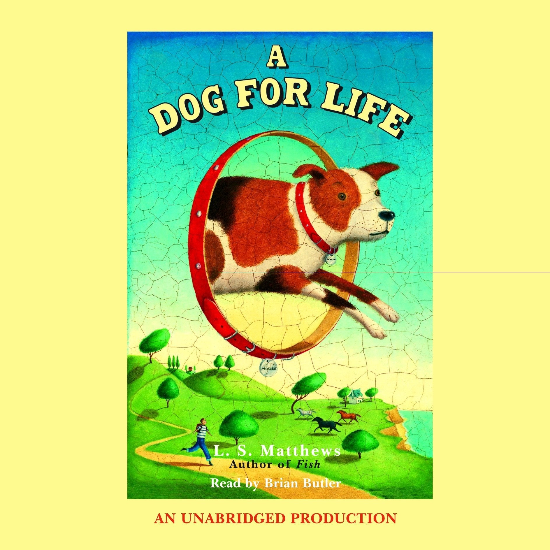 A Dog for Life