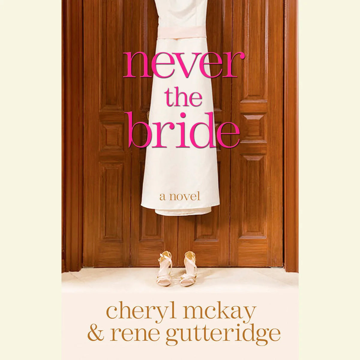 Never the Bride