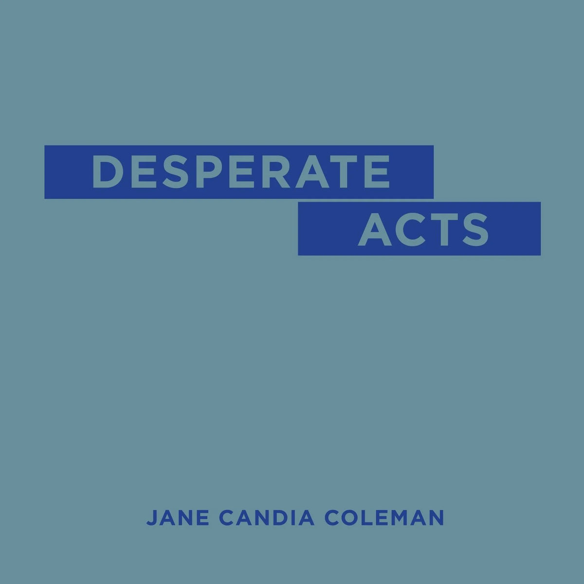 Desperate Acts