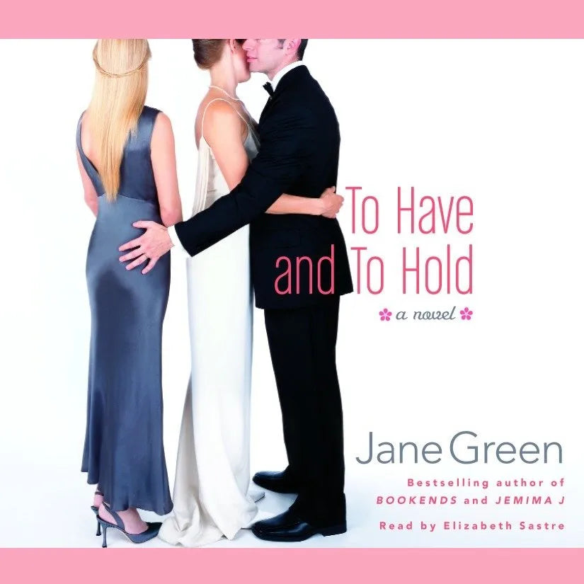 To Have and to Hold