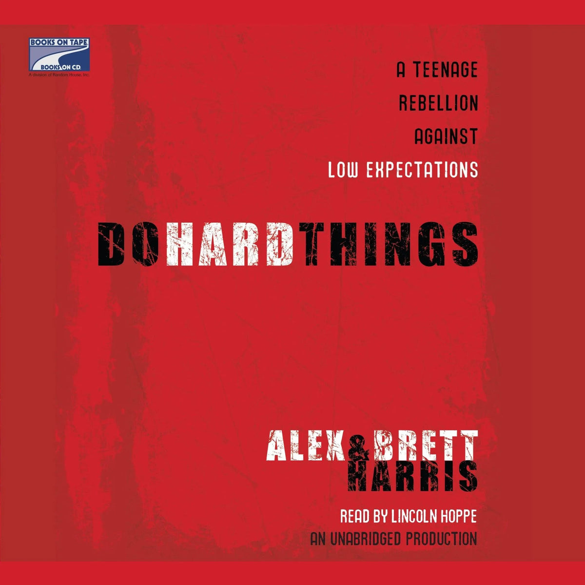 Do Hard Things