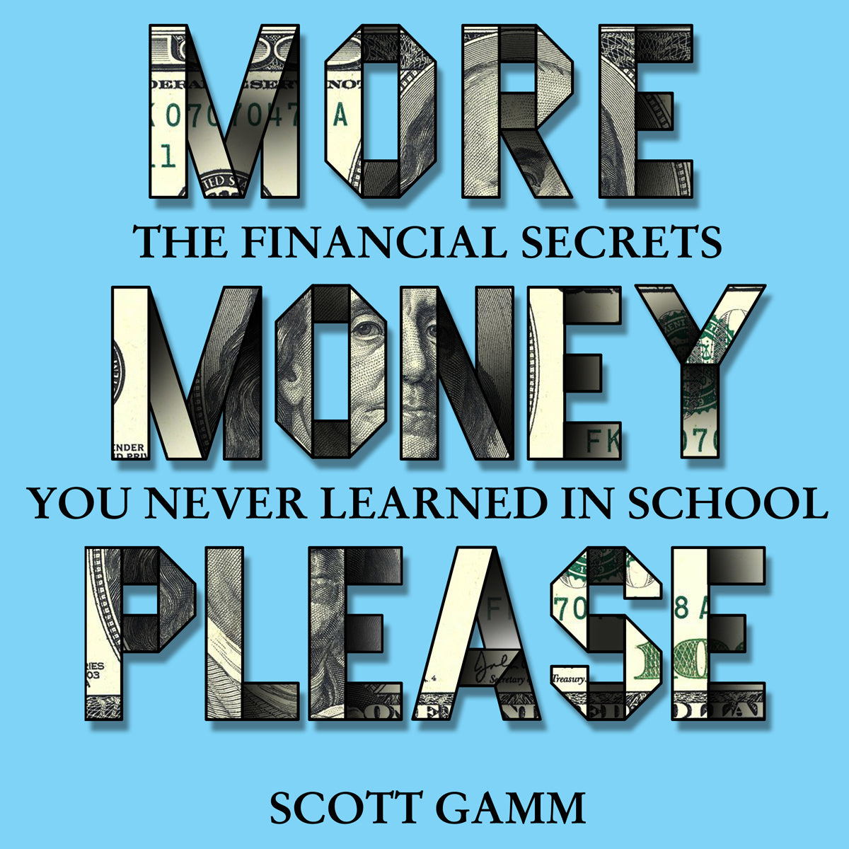 More Money Please