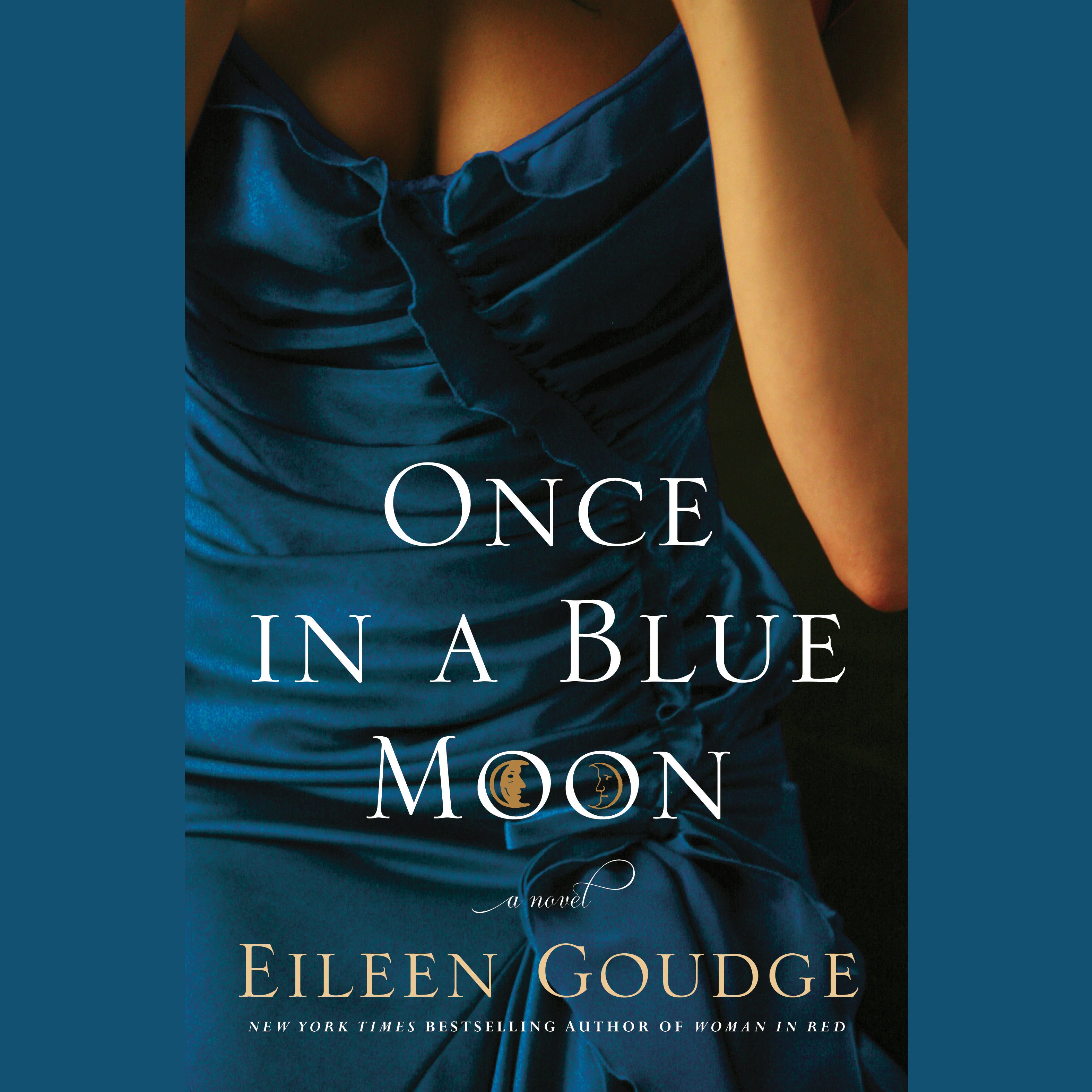 Once in a Blue Moon