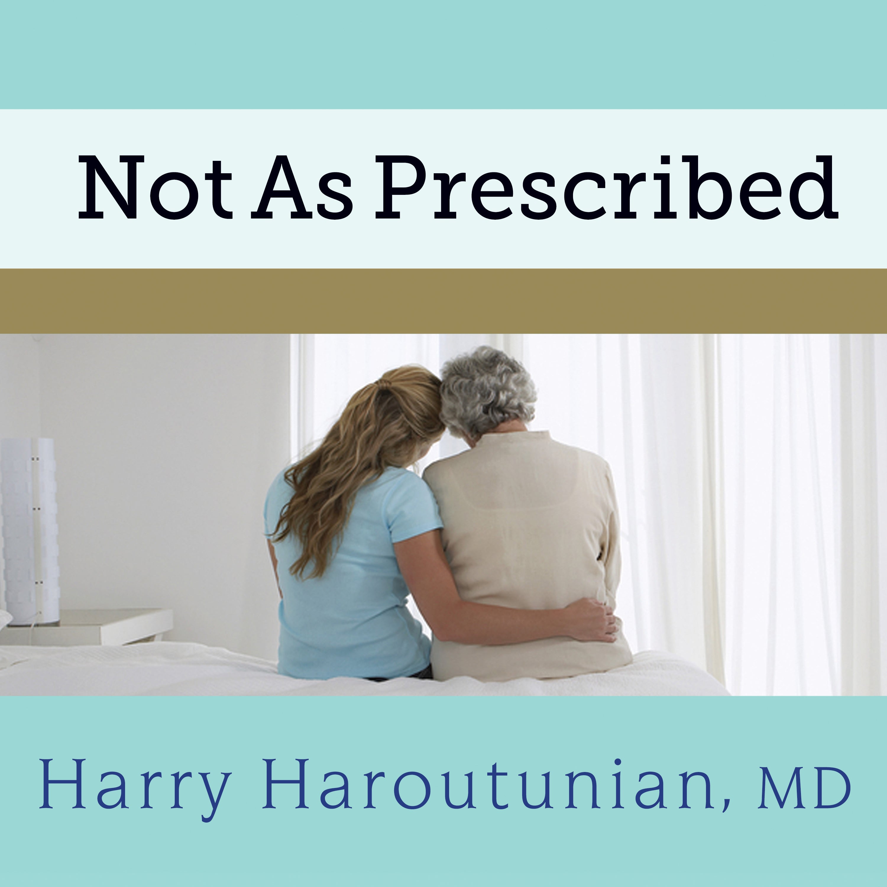Not As Prescribed