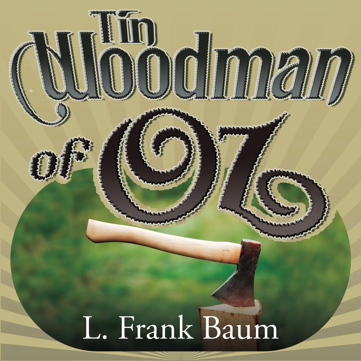 The Tin Woodman of Oz