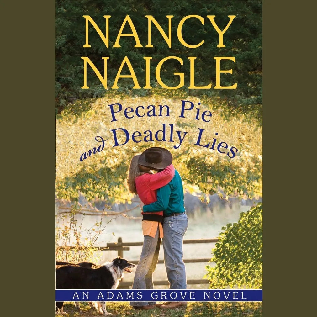 Pecan Pie and Deadly Lies