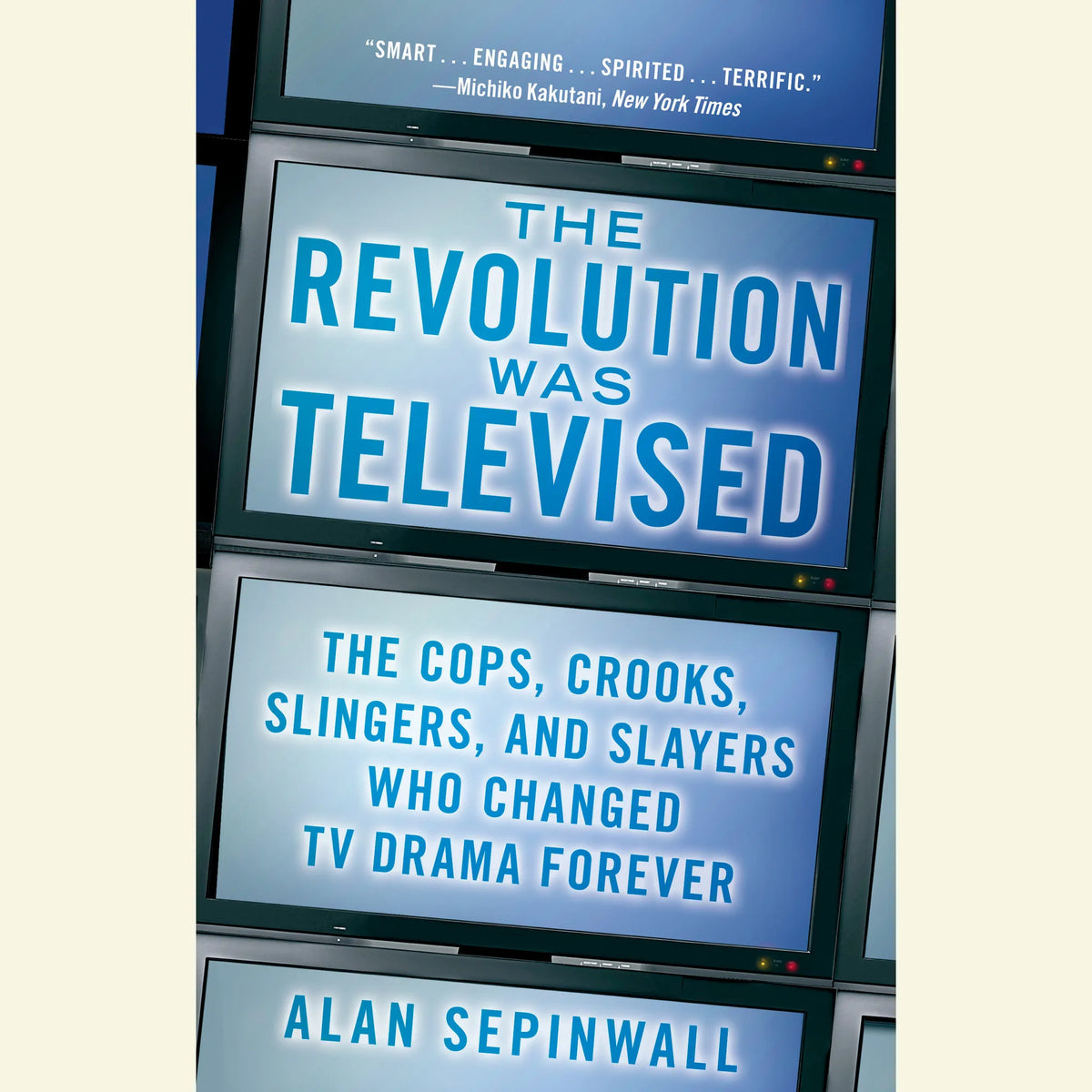 The Revolution Was Televised