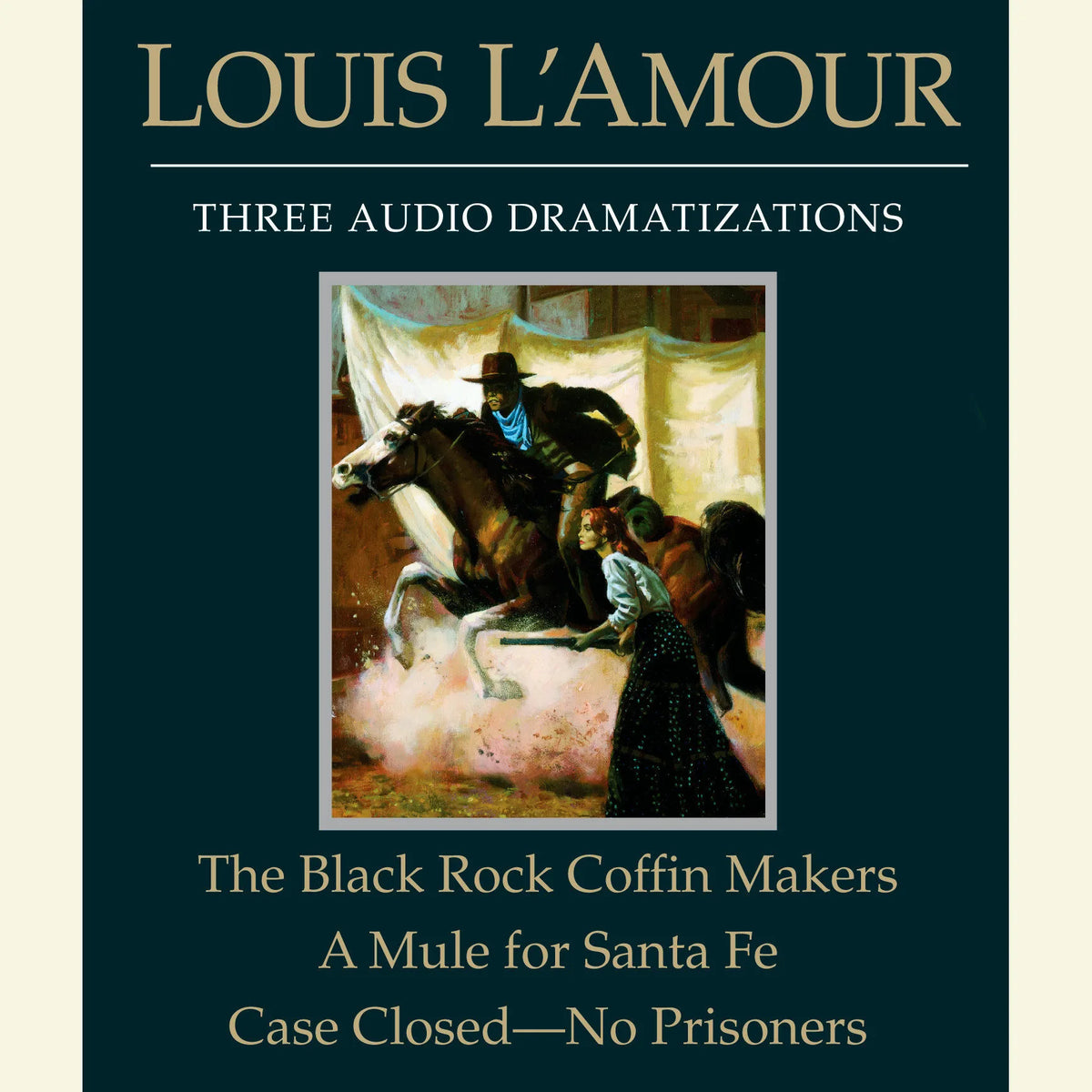 The Black Rock Coffin Makers/A Mule for Santa Fe/Case Closed - No Prisoners