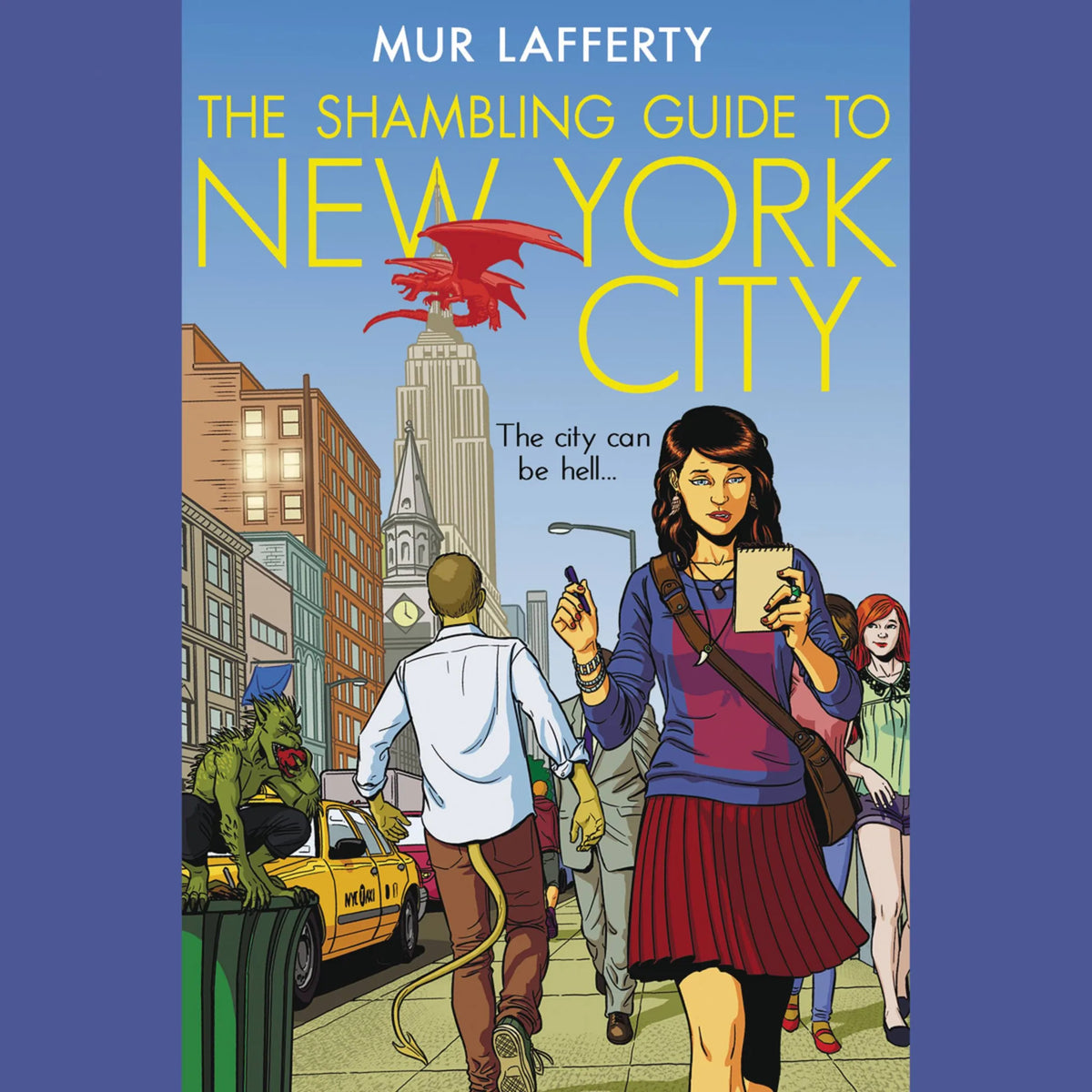 The Shambling Guide to New York City