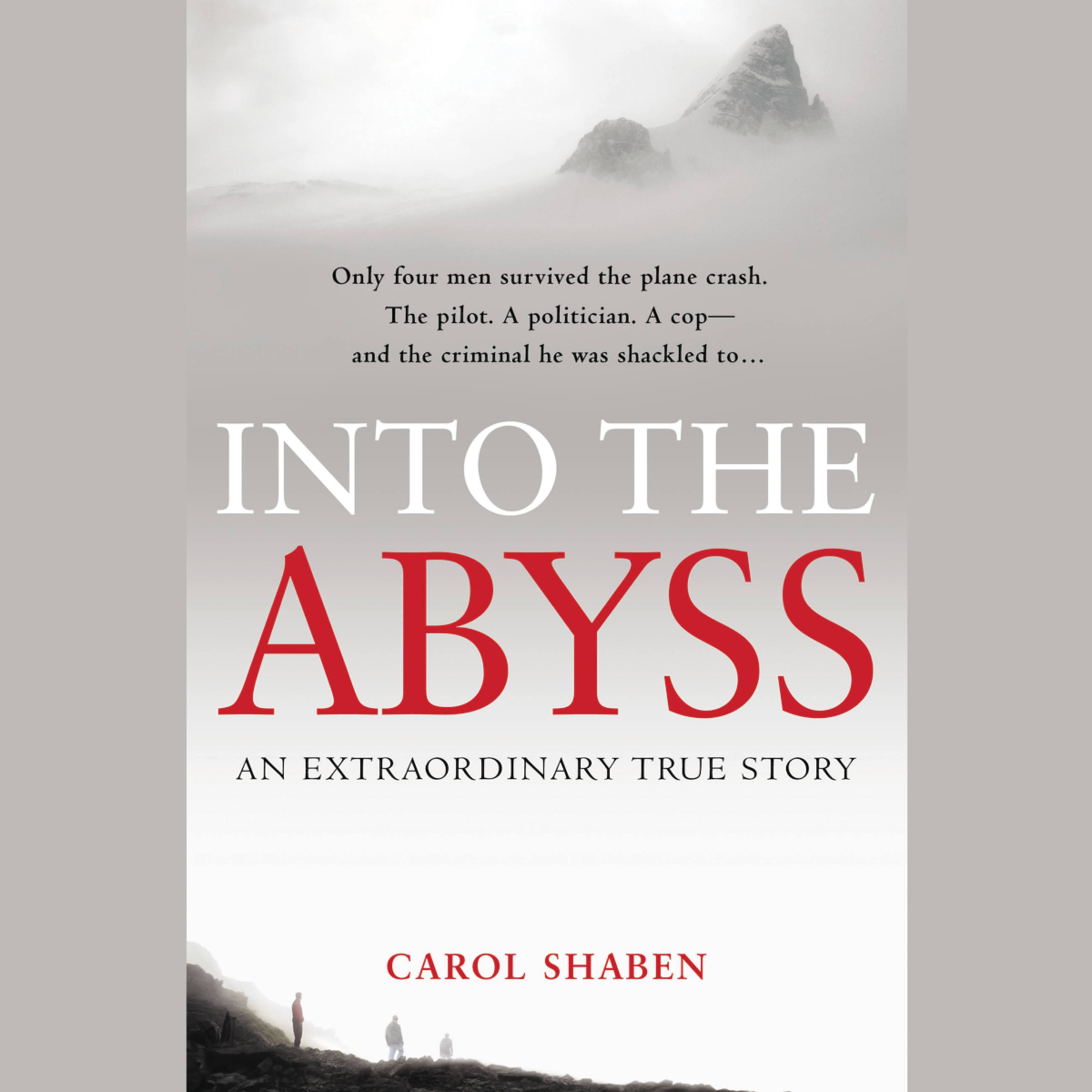 Into the Abyss