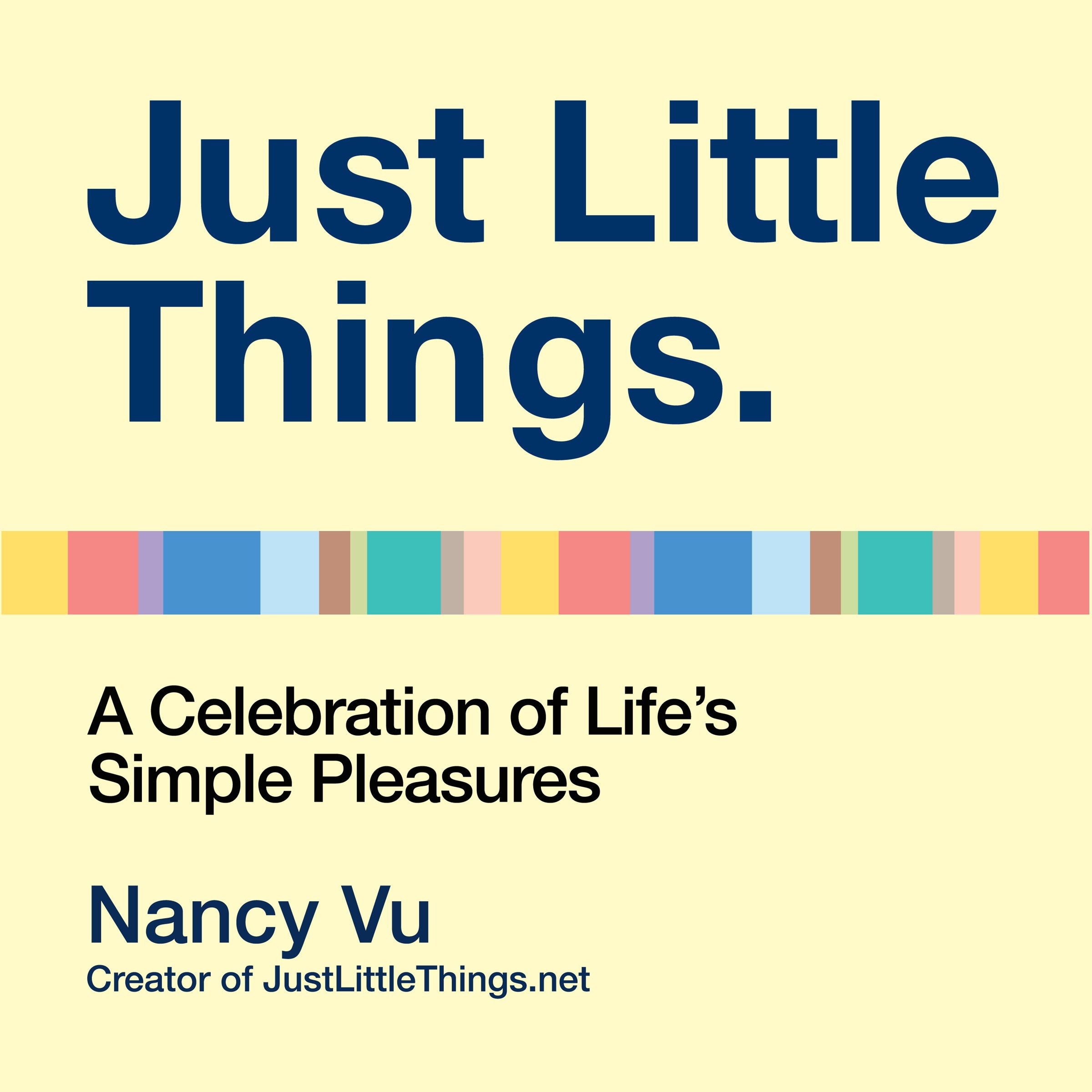 Just Little Things