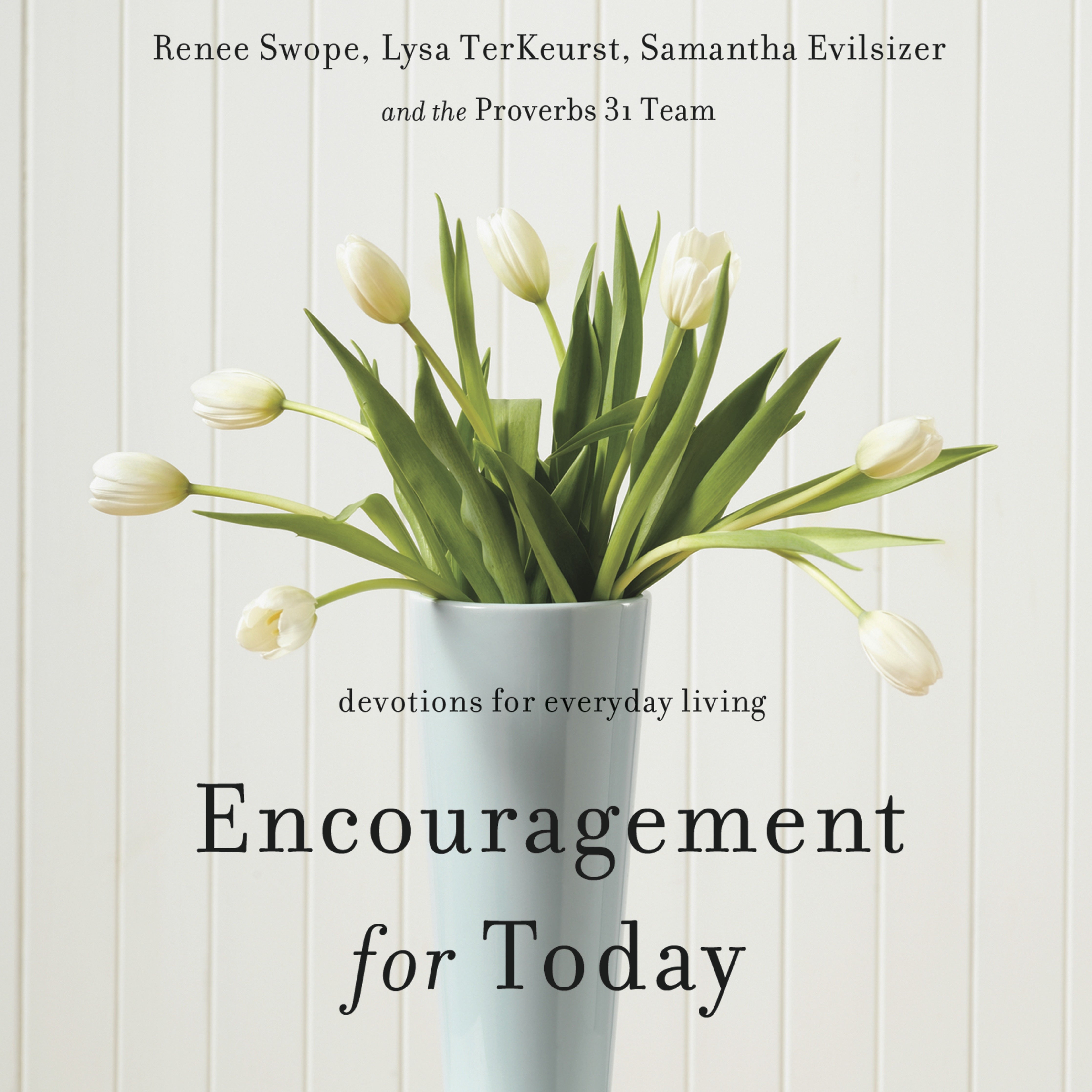 Encouragement for Today