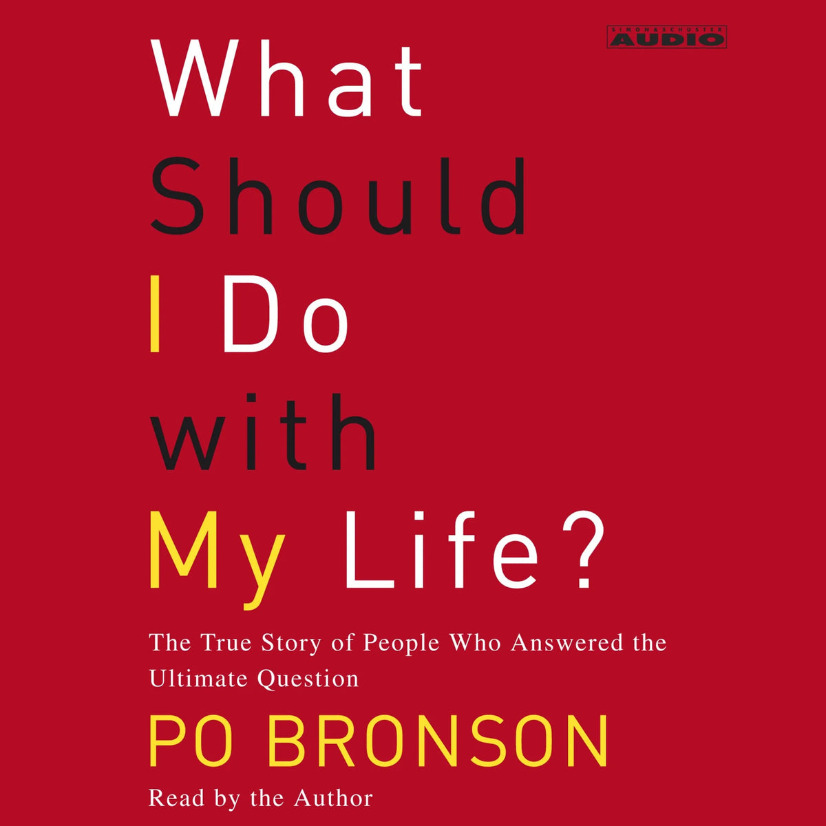 What Should I Do With My Life?