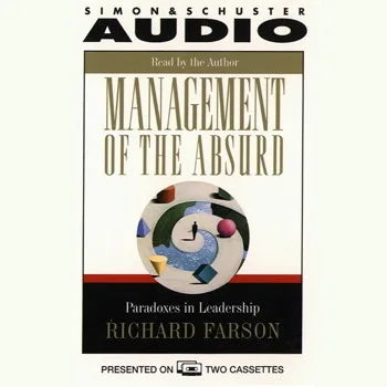 Management of the Absurd