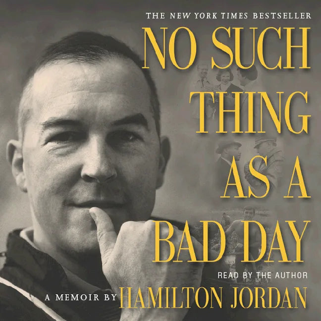 No Such Thing as a Bad Day