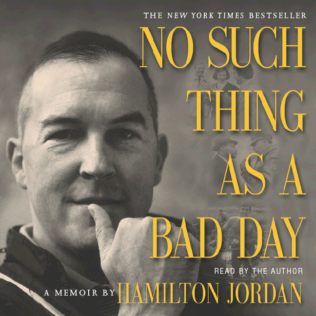 No Such Thing as a Bad Day