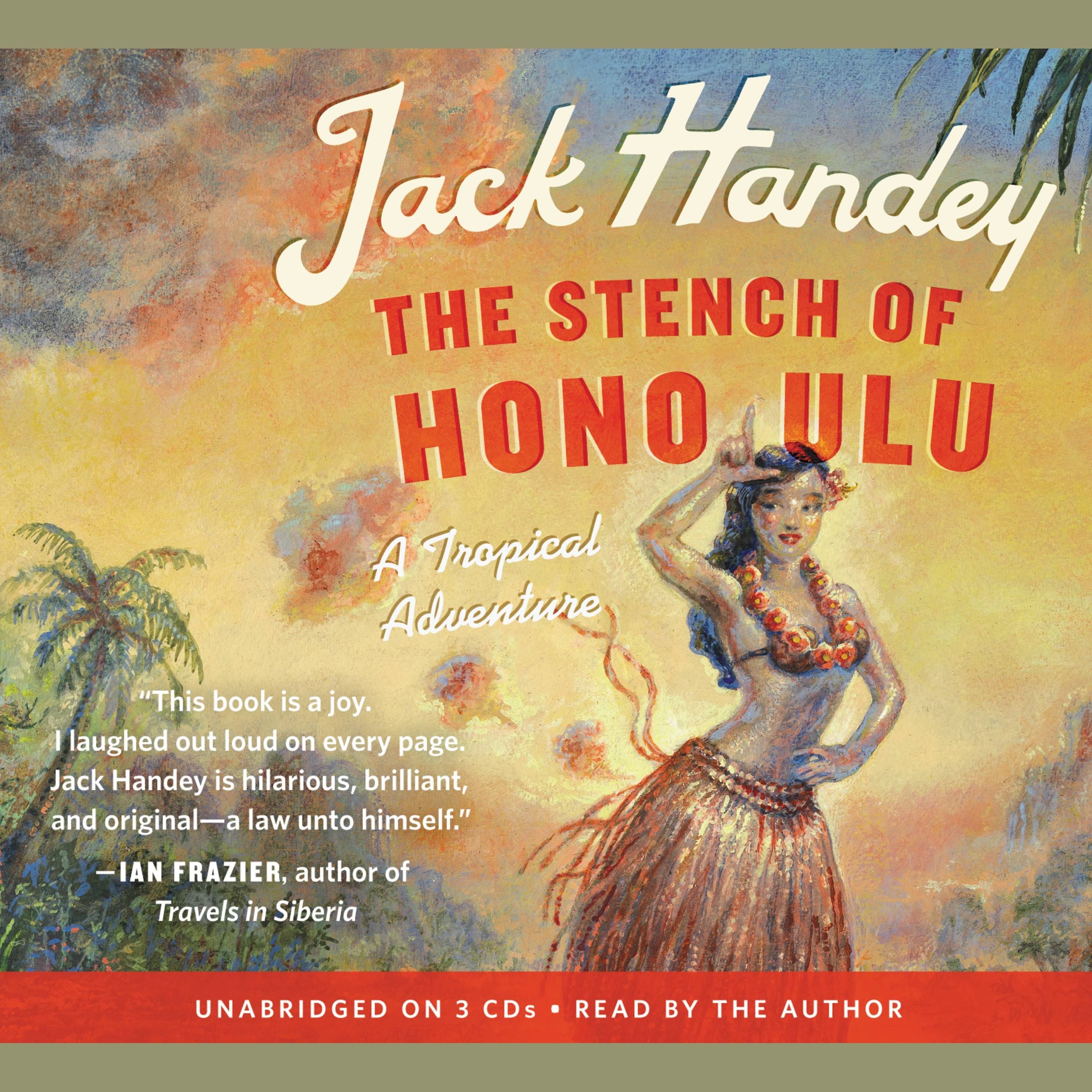 The Stench of Honolulu