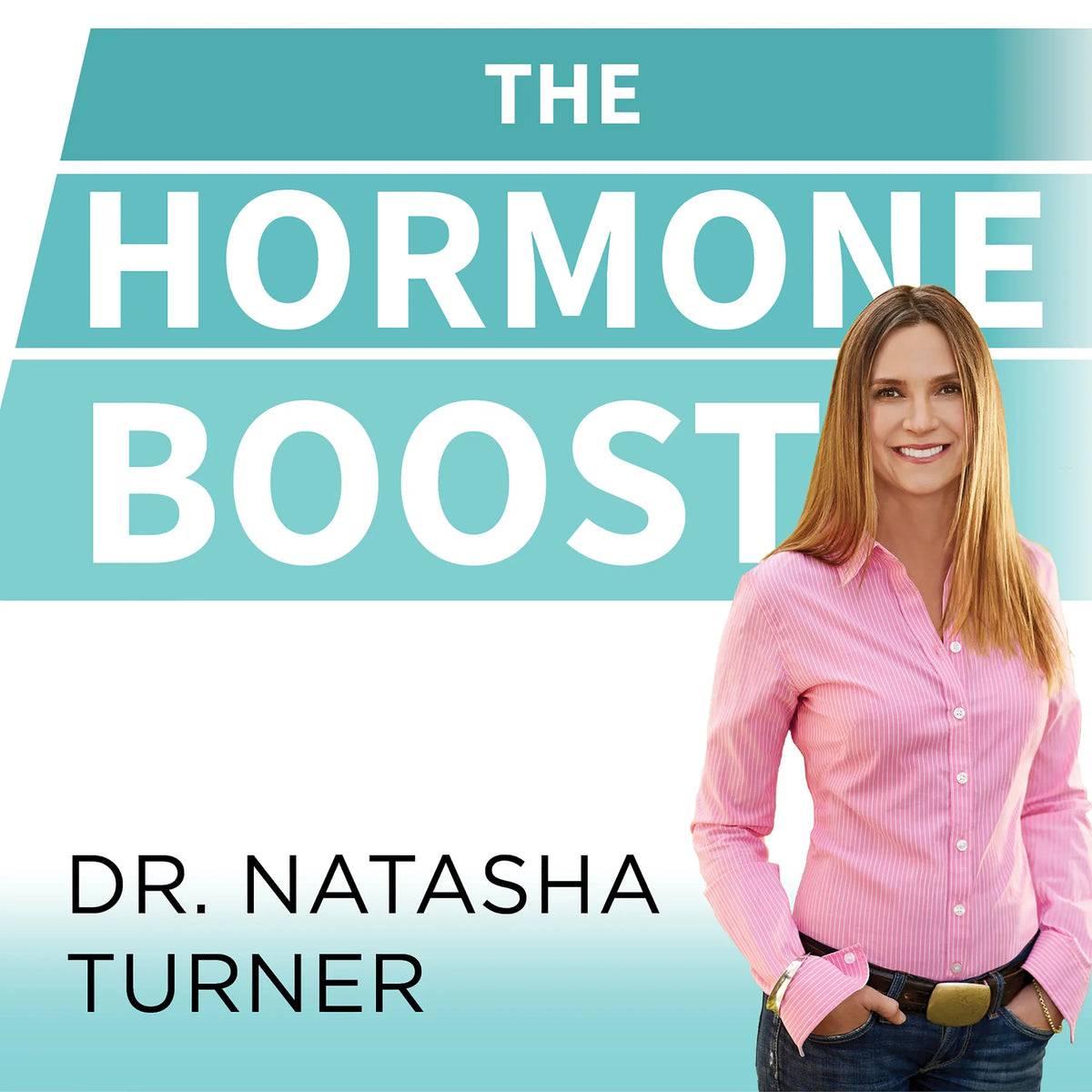 The Hormone Boost