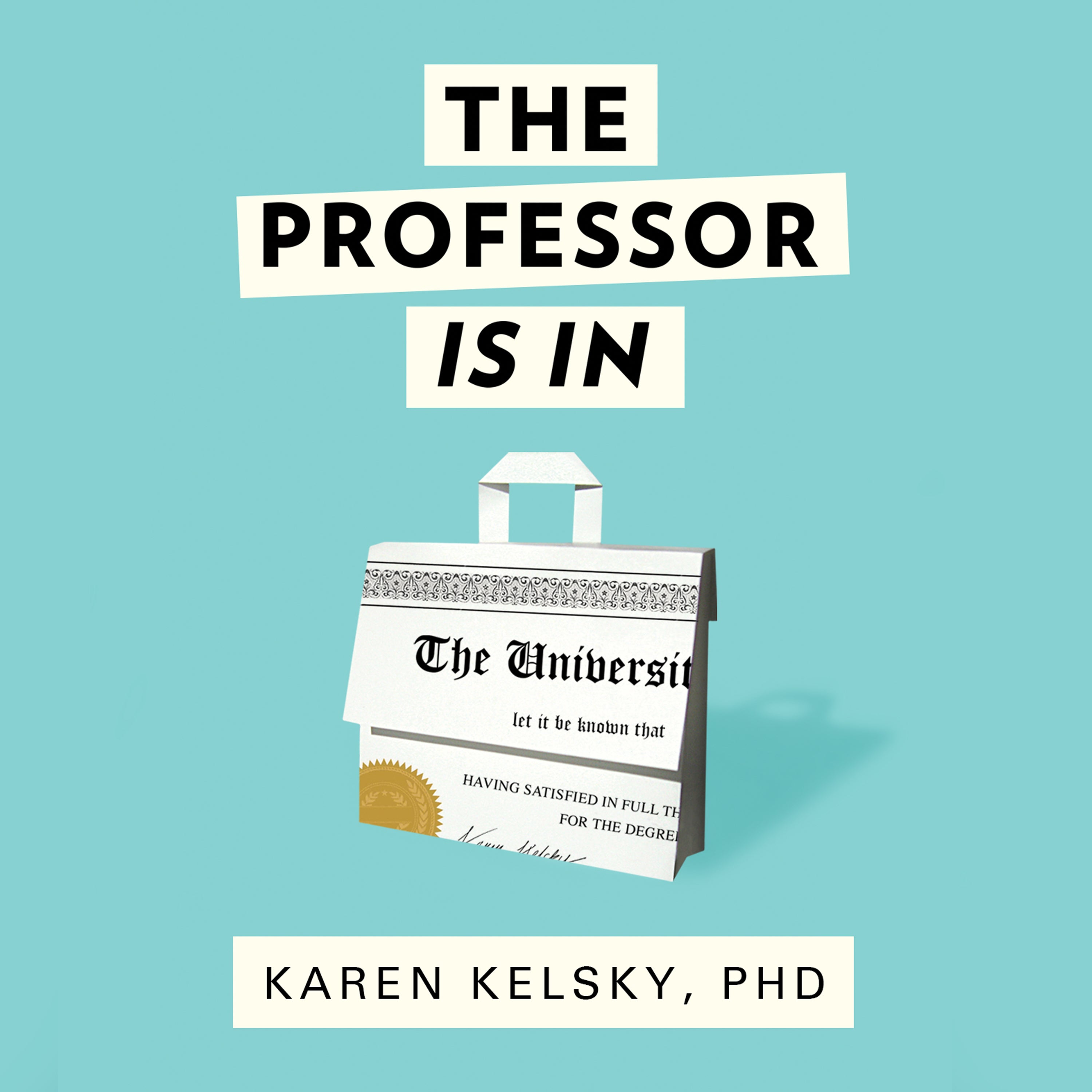 The Professor Is In