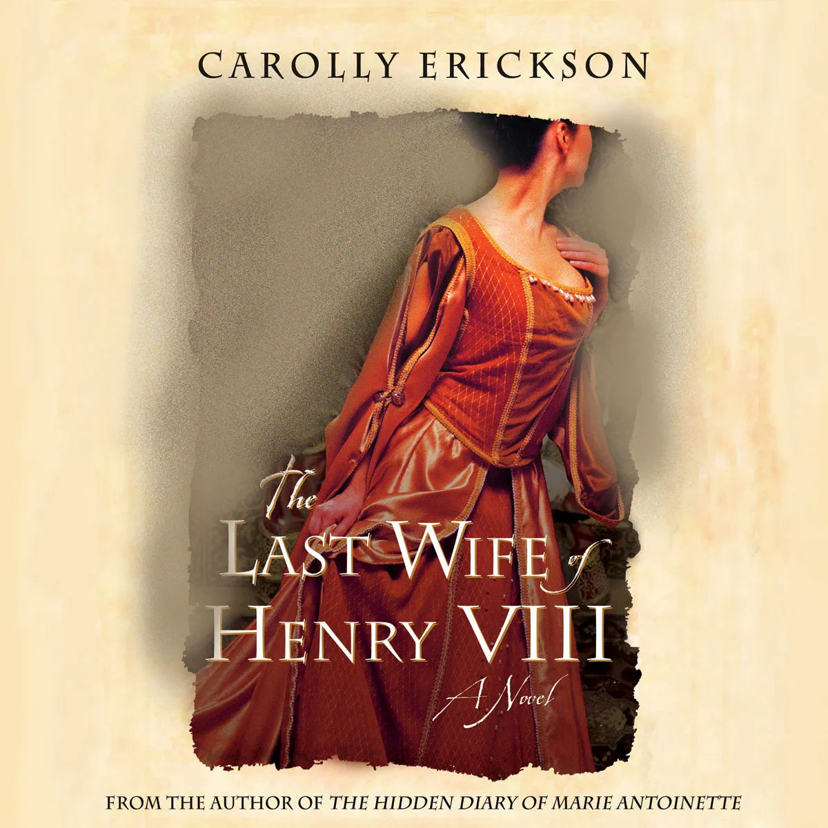 The Last Wife of Henry VIII