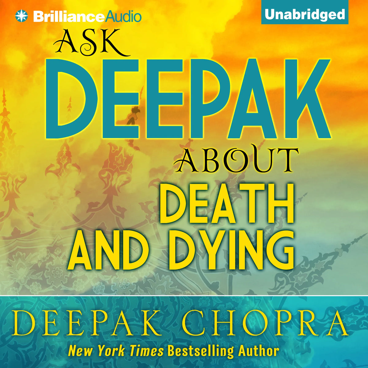 Ask Deepak about Death and Dying