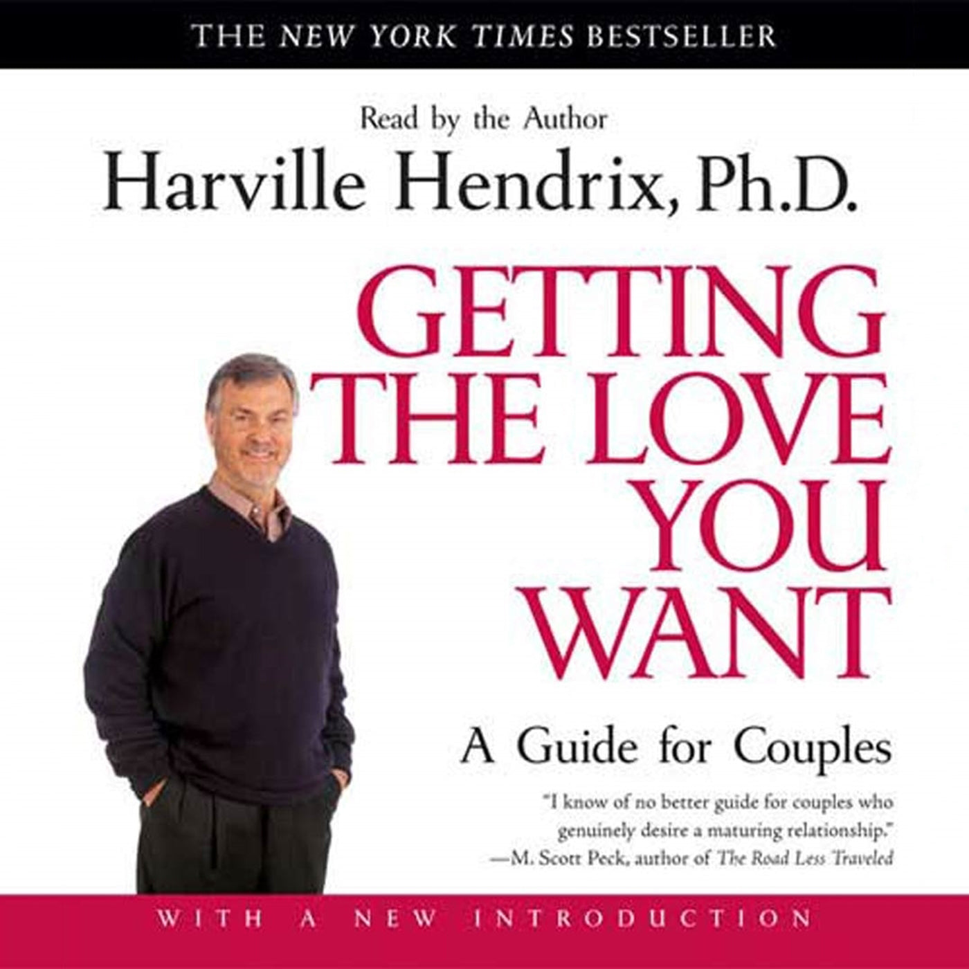 Getting the Love You Want: A Guide for Couples: First Edition
