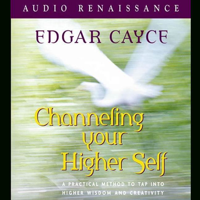 Channeling Your Higher Self