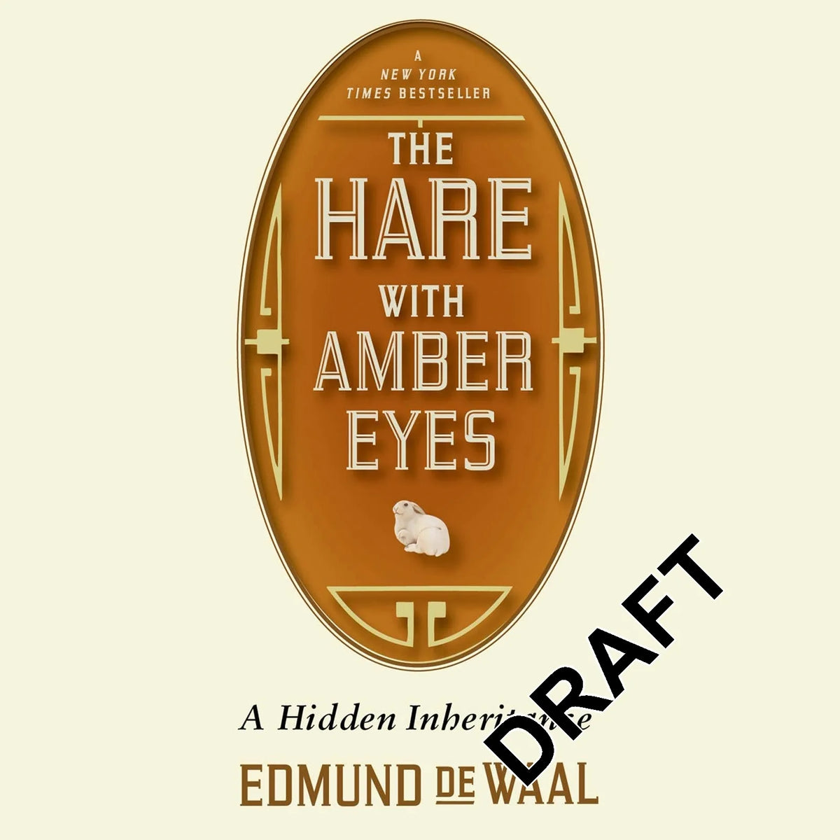 The Hare with Amber Eyes