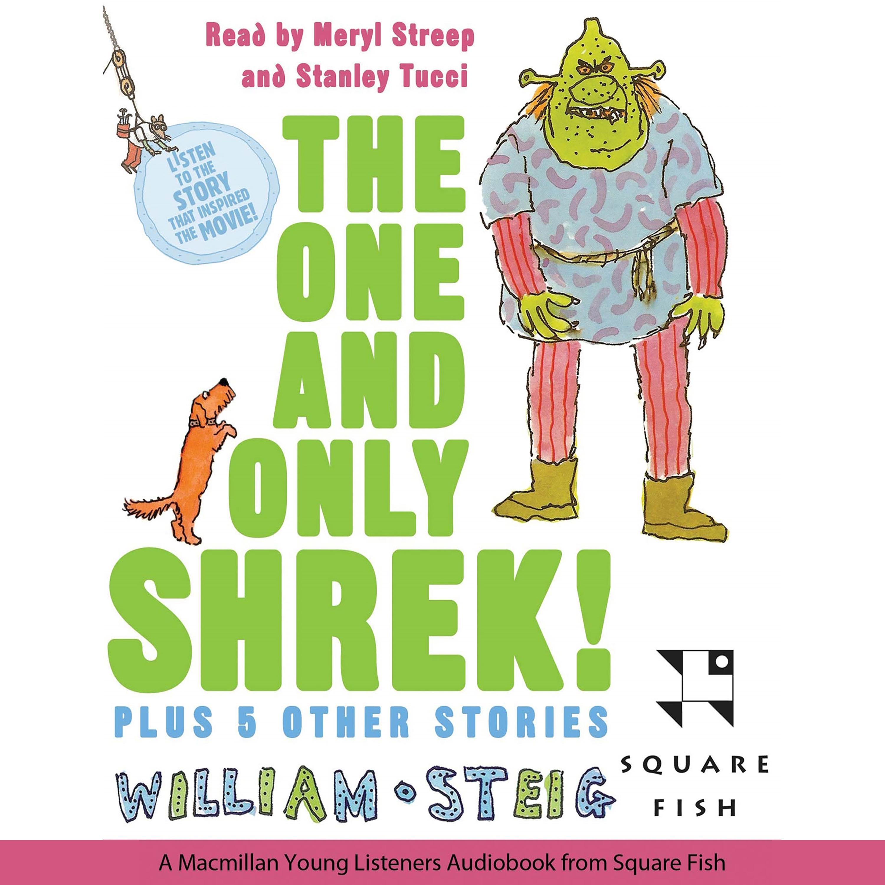 The One and Only Shrek!