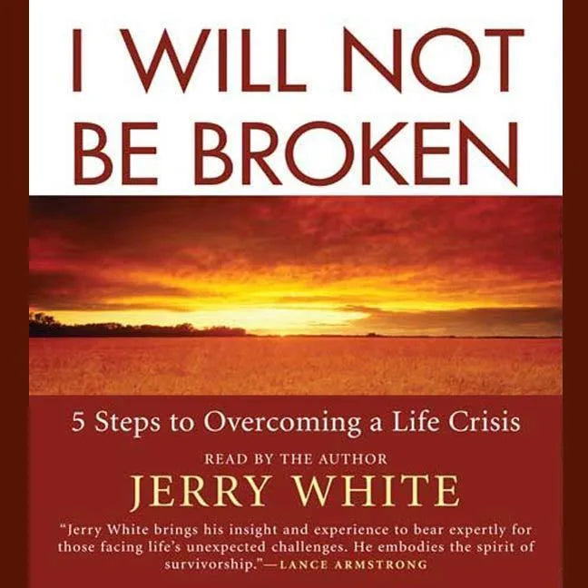 I Will Not Be Broken